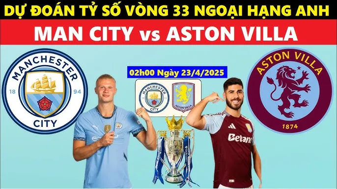 Phân tích trận Manchester City vs Aston Villa 24/03