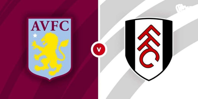 Soi kèo nhà cái trận Aston Villa vs Fulham 3/5